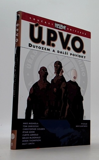 Ú.P.V.O. 1 - Dutozem a další povídky
