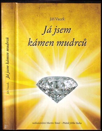 Já jsem kámen mudrců (Jiří Vacek, 2017)