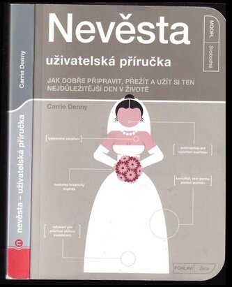 Nevěsta - uživatelská příručka