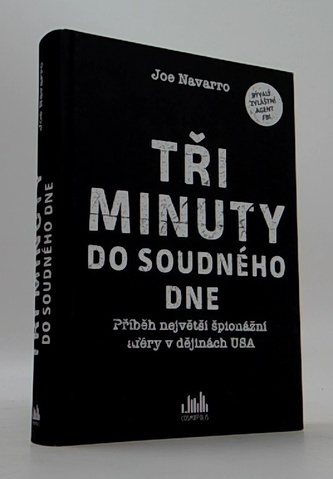 Tři minuty do soudného dne - Příběh největší špionážní aféry v dějinách USA