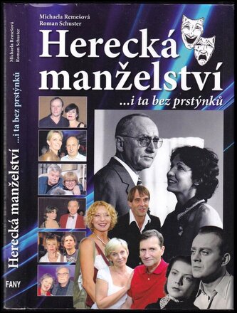 Herecká manželství : i ta bez prstýnků (Michaela Remešová, 2017)