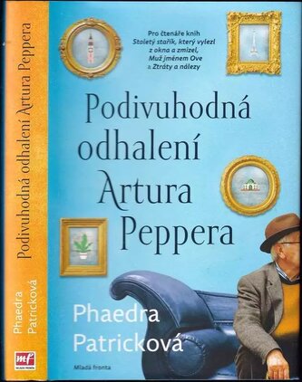 Podivuhodná odhalení Artura Peppera (Phaedra Patrick, 2017)
