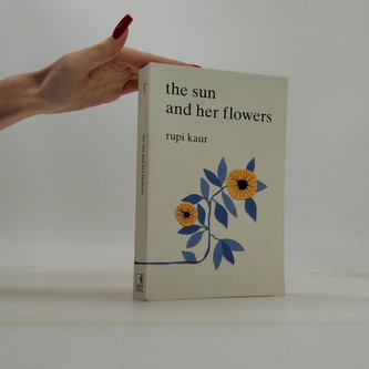 The Sun and Her Flowers