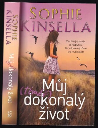 Můj (téměř) dokonalý život (Sophie Kinsella, 2017)