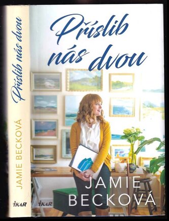 Příslib nás dvou (Jamie Beck, 2021)