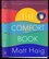 The Comfort Book (Matt Haig, 2021)