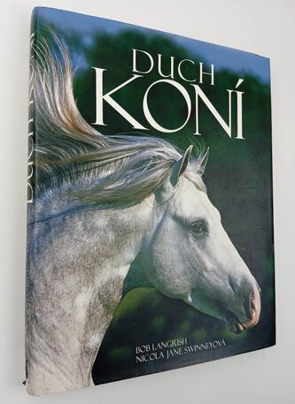 Duch koní (Nicola Jane Swinney, 2005)
