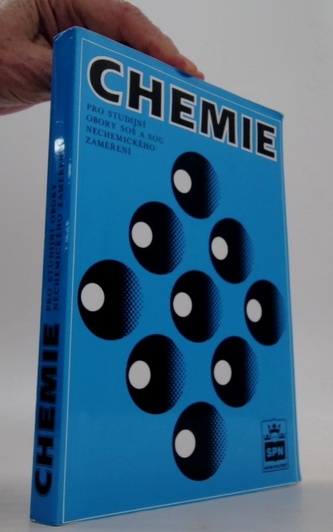 Chemie pro studijní obory SOŠ a SOU nechemického zaměření