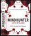 Mindhunter : lovci myšlenek (Mark Olshaker, 2021) Mindhunter : lovci myšlenek (Mark Olshaker, 2021)