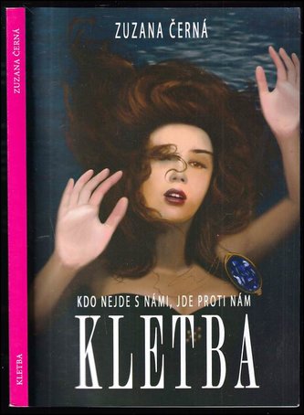 Kletba : kdo nejde s námi, jde proti nám (Zuzana Černá, 2021)