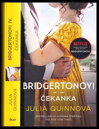 Bridgertonovi : Čekanka (Julia Quinn, 2021)
