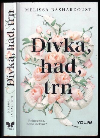 Dívka, had, trn (Melissa Bashardoust, 2021)