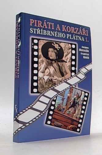 Piráti a korzáři stříbrného plátna 1.