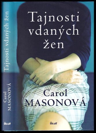 Tajnosti vdaných žen (Carol Mason, 2021)