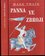 Panna ve zbroji (Mark Twain, 2002)