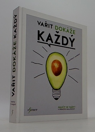 Vařit dokáže každý