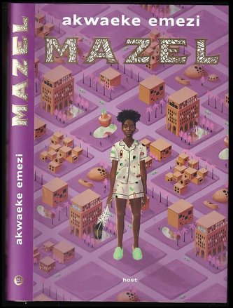 Mazel (Akwaeke Emezi, 2021)