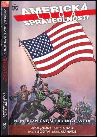 Americká liga spravedlnosti : Nejnebezpečnější hrdinové světa - Kniha první (Jeff Lemire, 2017)
