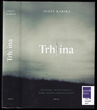Trhlina (Jozef Karika, 2017)