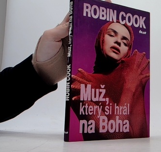 Muž, který si hrál na Boha