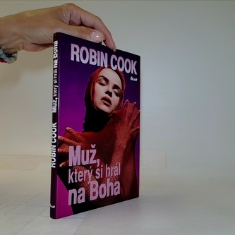 Muž, který si hrál na Boha