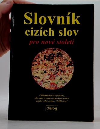 Slovník cizích slov pro nové století