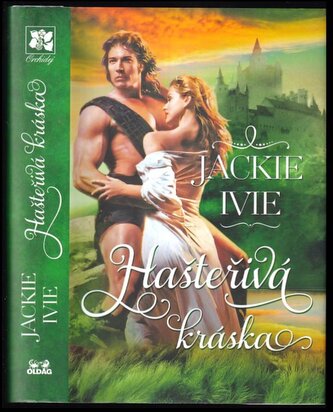 Hašteřivá kráska (Jackie Ivie, 2017)
