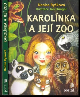 Karolínka a její zoo (Denisa Ryšková, 2017)