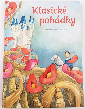 Klasické pohádky (Jacob Ludwig Karl Grimm, 2017)