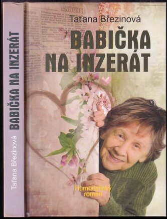 Babička na inzerát : humoristický román (Taťana Březinová, 2017)