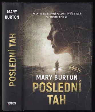 Poslední tah : 1 (Mary Burton, 2021)