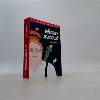 Všechny jejich lži