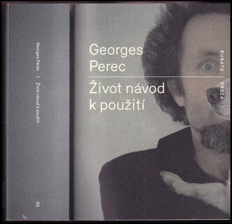 Život - návod k použití : (romány) (Georges Perec, 2017)