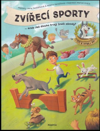 Zvířecí sporty, ...aneb, Jak dlouho trvají šnečí závody? (Helena Haraštová, 2021)