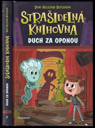 Strašidelná knihovna : Duch za oponou (Dori Hillestad Butler, 2017)