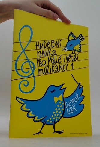 Hudební nauka pro malé i větší muzikanty 1