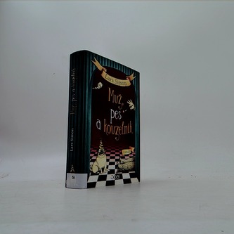 Muž, pes a kouzelník