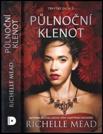 Třpytný dvůr : Půlnoční klenot - 2 (Richelle Mead, 2017)