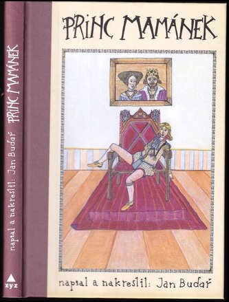 Princ mamánek : pohádkový příběh (Jan Budař, 2017)