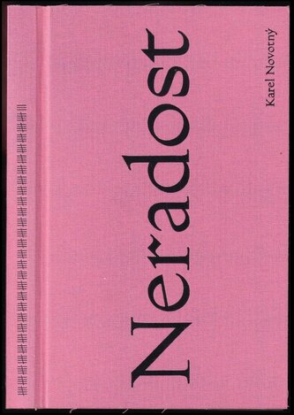 Neradost (Karel Novotný, 2017)