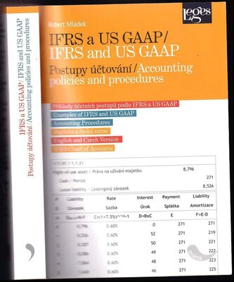 IFRS and US GAAP : accounting policies and procedures (Robert Mládek, 2017)