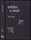 Mléko a med (Rupi Kaur, 2017)