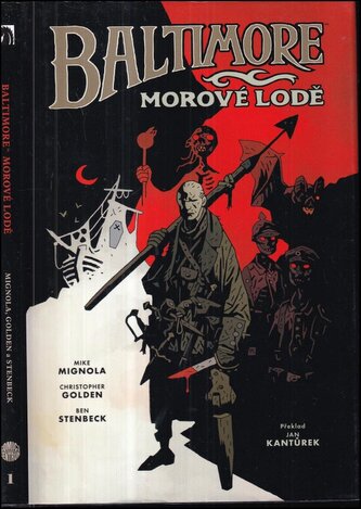 Baltimore : Morové lodě - Kniha první (Michael Mignola, 2017)