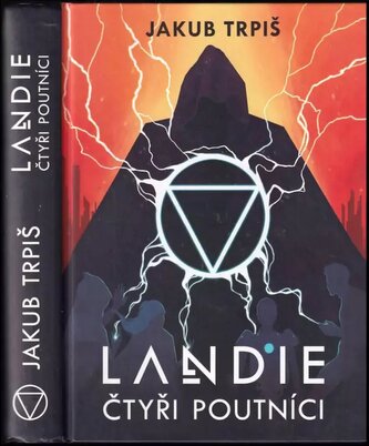 Landie : Čtyři poutníci (Jakub Trpiš, 2017)