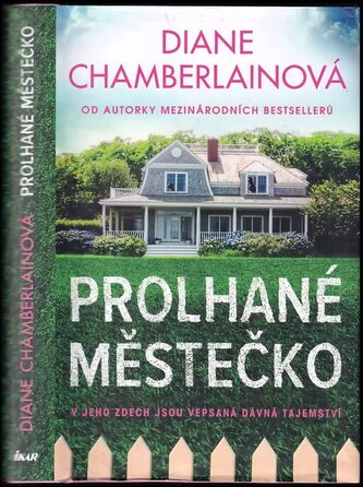 Prolhané městečko (Diane Chamberlain, 2021)