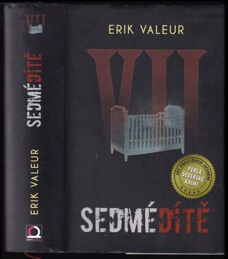 Sedmé dítě (Erik Valeur, 2017)