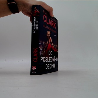 Do posledního dechu