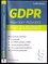 GDPR : praktický průvodce implementací (Luděk Nezmar, 2017)