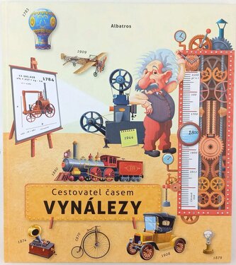 Cestovatel časem : Vynálezy (Oldřich Růžička, 2017)