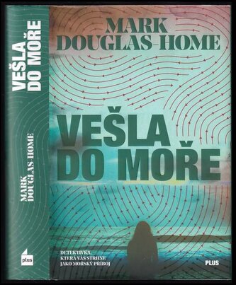 Vešla do moře (Mark Douglas-Home, 2017)